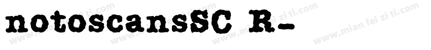notoscansSC R字体转换